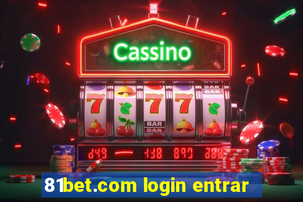 81bet.com login entrar